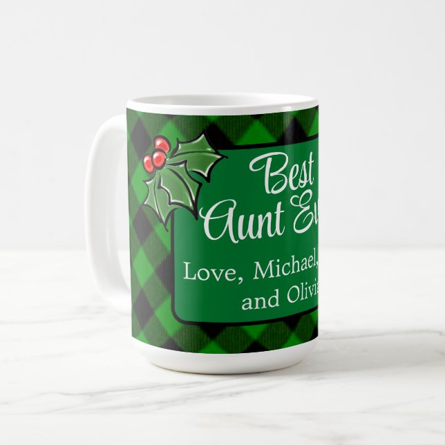 Best Aunt Ever classic green Plaid Holly berries Coffee Mug (Front Left)