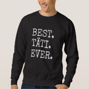 Best Aunt Ever Finnish Suomi Sweatshirt