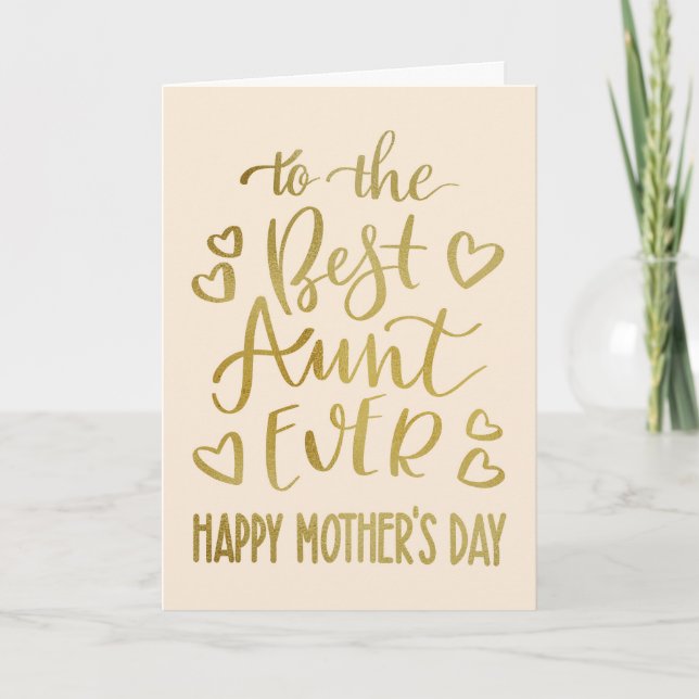 Best Aunt Ever Mother's Day Typography in Gold Card (Front)