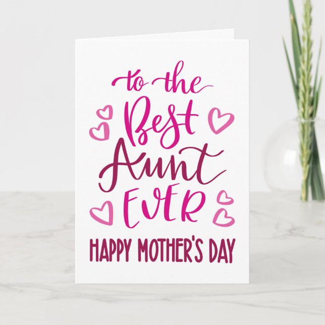 Best Aunt Ever Mother's Day Typography in Pink Card (Front)