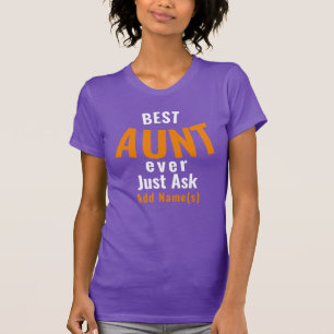 Best Aunt Ever. Personalize T-Shirt