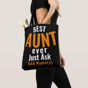 Best Aunt Ever. Personalize Tote Bag