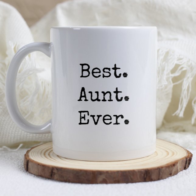 Best. Aunt. Ever. Retro Typewriter Font Coffee Mug (Creator Uploaded)