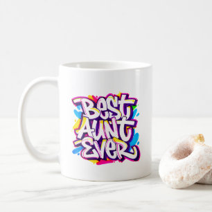 Best Aunt Ever (Style 2) Coffee Mug