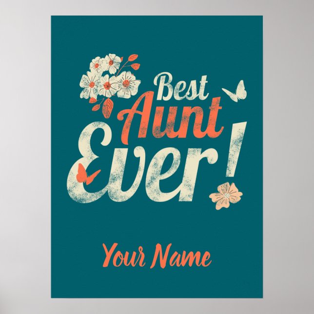 Best Aunt Ever Vintage Auntie Birthday Godmother Poster (Front)