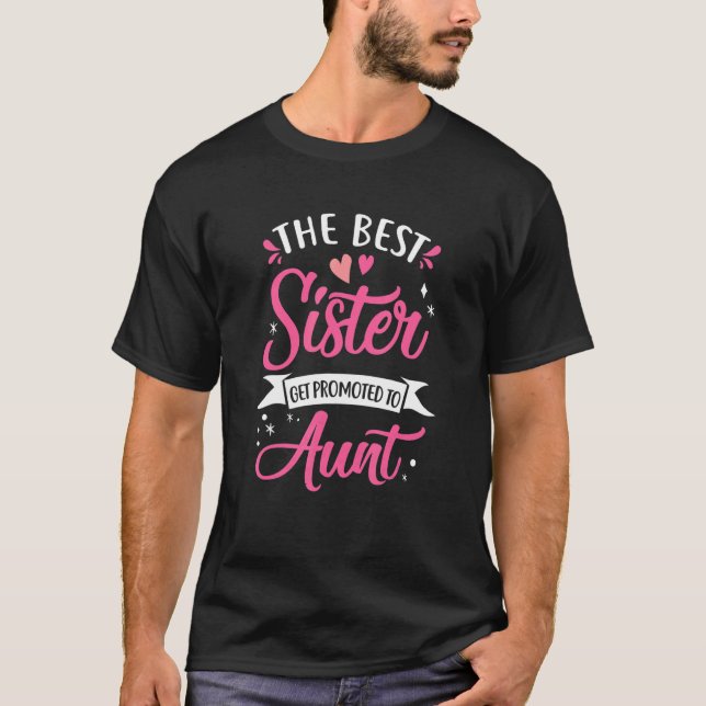 Best Aunt Future Promoted To Aunt To Be Auntie Mot T-Shirt (Front)