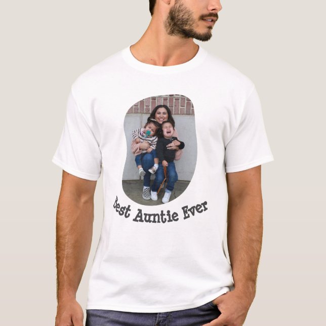Best Auntie Ever BAE upload your family photo T-Shirt (Front)