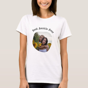 Best Auntie Ever BAE upload your square photo  T-Shirt