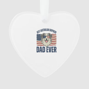 Best Australian Shepherd Dad Ever Patriotic Ornament