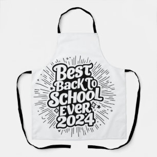 Best Back To School Ever 2024 Design Apron