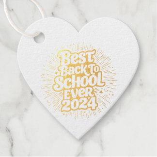 Best Back To School Ever 2024 Design Favour Tags