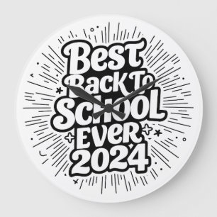 Best Back To School Ever 2024 Design Large Clock