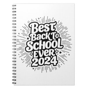 Best Back To School Ever 2024 Design Notebook