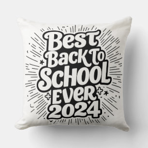 Best Back To School Ever 2024 Design Throw Pillow