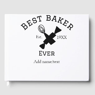 Best baker ever add name text baking est year cook guest book