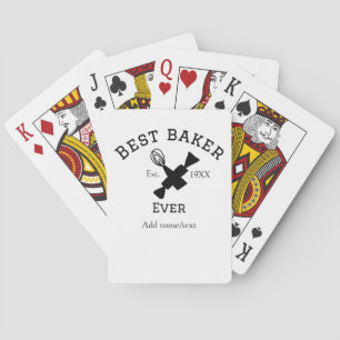Best baker ever add name text baking est year cook playing cards