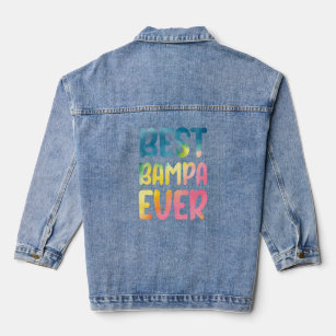 Best Bampa Ever  Father's Day Bampa  Denim Jacket