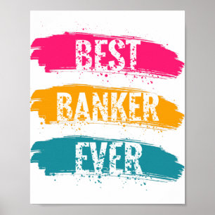 Best Banker Ever Poster