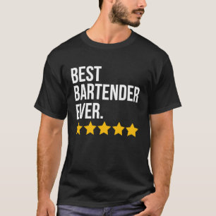 Best Bartender Ever Bar Waiter Barkeeper T-Shirt