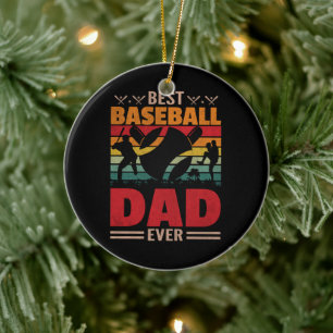 Best Baseball Dad Ever Ceramic Ornament