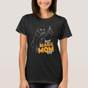 Best Beagle Mom Ever Best Beagle Mommy Mother T-Shirt