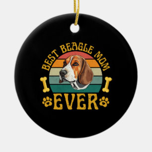 Best Beagle Mom Ever, Funny Beagle Dog Canine Ceramic Ornament