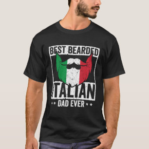 Best Bearded Italian Dad Ever Italian Roots Flag H T-Shirt