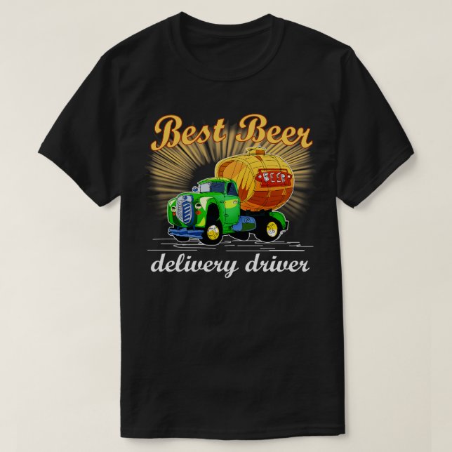 Best Beer Delivery Driver T-Shirt (Design Front)
