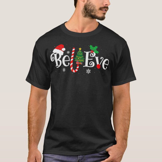 BEST BELIEVE CHRISTMAS PAJAMA SHIRT EVER Xmas Fami (Front)