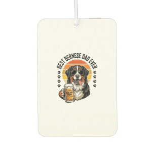 Best Bernese Dad Ever Vintage Dog Beer Shirt Desig Air Freshener