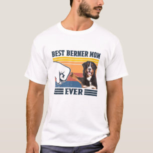 Best Bernese Mountain Dog Mom Ever Funny Dog Mom M T-Shirt
