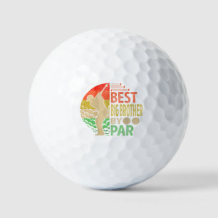Best BIG BROTHER By Par Golf Golfer Golf Balls