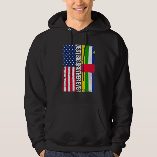 Best Big Brother Ever American Central African Rep Hoodie (Front)
