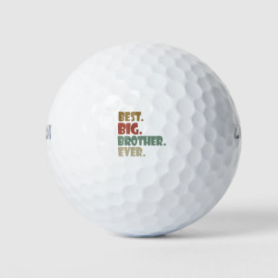 Best Big Brother Ever Older Sibling Teenager Gift Golf Balls