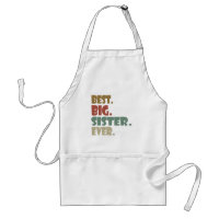 Best Big Sister Ever Older Sibling Teenager Gift