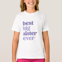 Best Big Sister Ever White with Purple Text Girls
