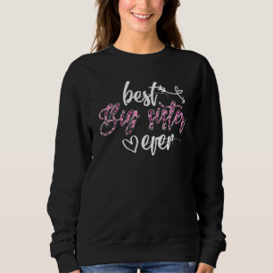 Best Big Sister Ever Women Leopard Decor Sister 3 Sweatshirt