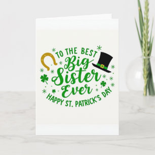 Best Big Sister St Patricks Day Card