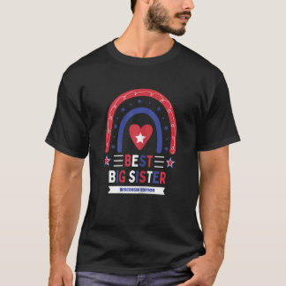 Best Big Sister Wisconsin Edition Girls Older Sibl T-Shirt
