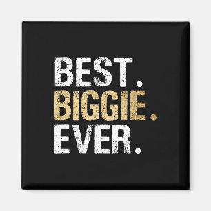 Best Biggie Ever Special Grandpa  Magnet