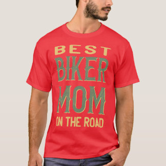 Best Biker Mom T-Shirt