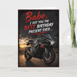 Best Birthday Present Ever Funny Motorcycle Lover Card