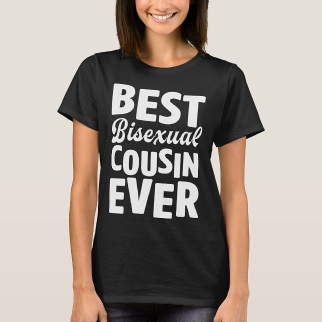 Best Bisexual Cousin Ever Bisexual Pride Family Co T-Shirt (Front)