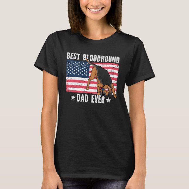 Best Bloodhound Dad Ever American Flag T-Shirt (Front)