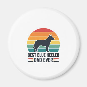 Best Blue Heeler Dad Ever Vintage Dog Dad Design_1 Magnet