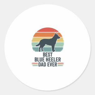 Best Blue Heeler Dad Ever Vintage Dog Shirt Design Classic Round Sticker