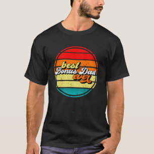 Best Bonus Dad Ever Father'S Day Grandpa T-Shirt