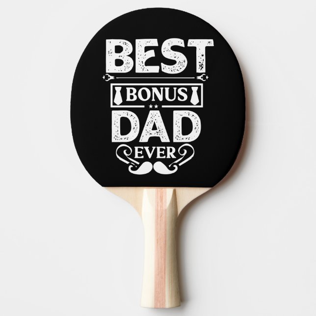 Best Bonus Dad Ever Ping Pong Paddle (Front)