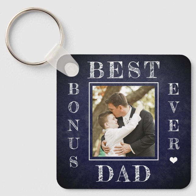 Best bonus dad ever stepdad Father's Day photo Keychain (Front)