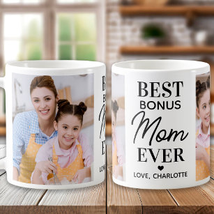 Best BONUS MOM Ever Custom 2 Photo Mother's Day Coffee Mug